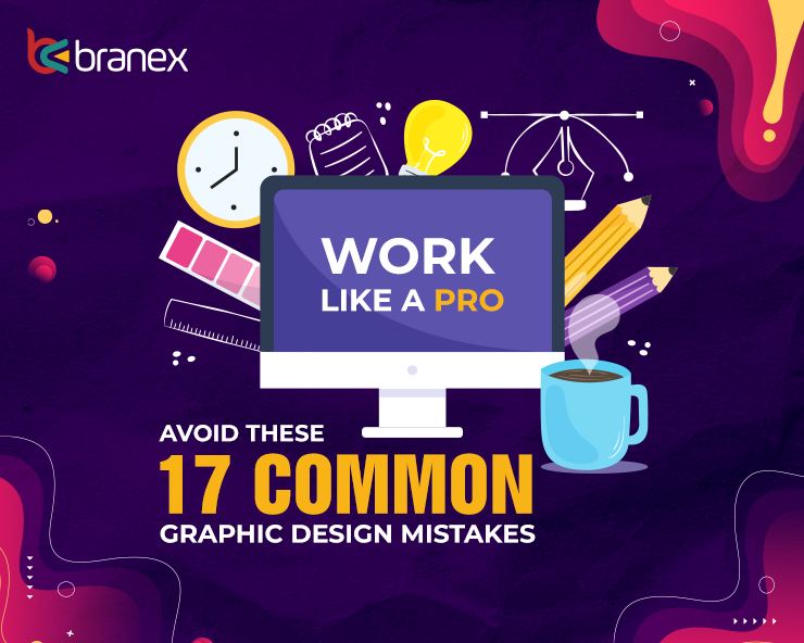 Common Graphic Design Mistakes