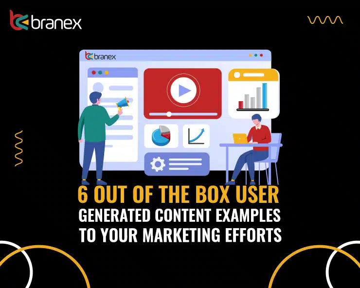 User-generated Content Examples