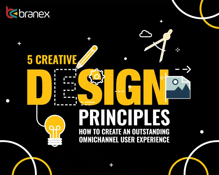 5 Creative Design Principles for Omnichannel Marketing