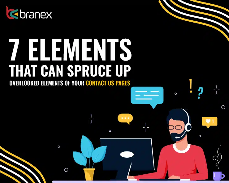 7 Elements Can Spruce up of Contact Us Pages