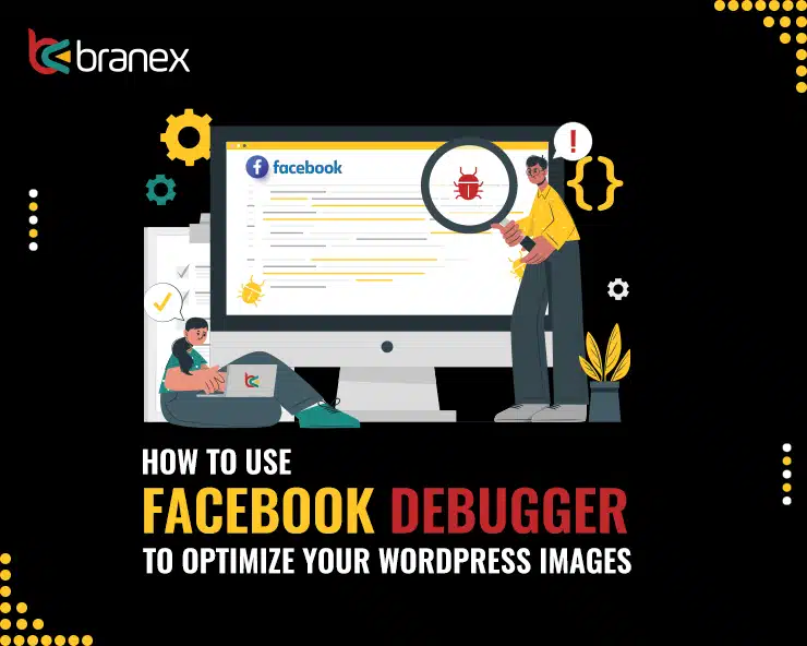 How to Use Facebook Debugger to Optimize WordPress Images