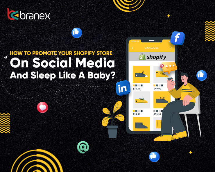 How to Promote Shopify Store on Social Media