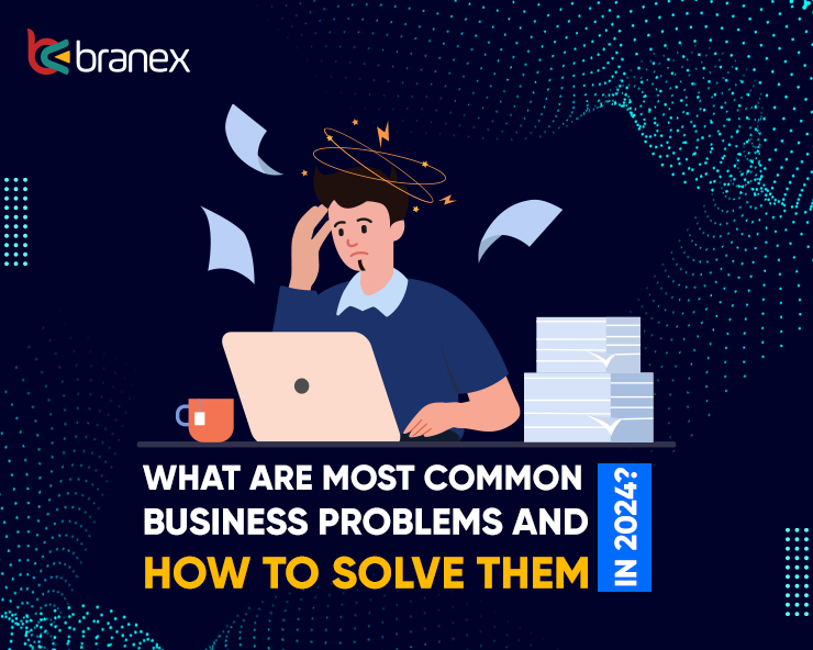 Common Business Problems