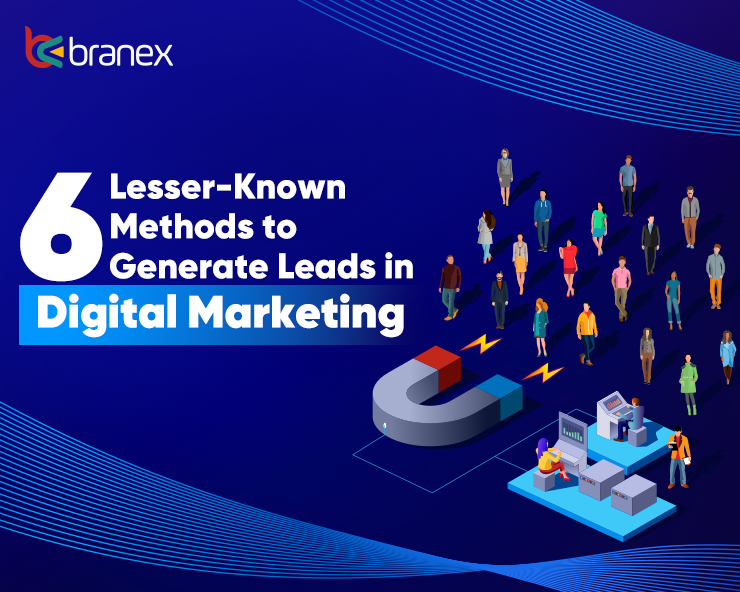 Methods to Generate Leads in Digital Marketing