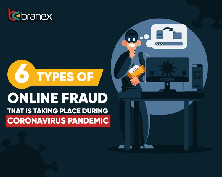 Types of Online Fraud During Coronavirus Pandemic