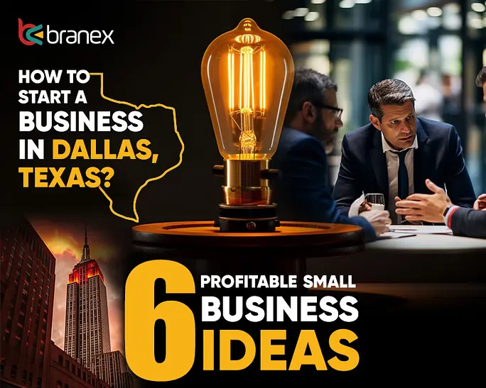 How to Start a Business in Dallas Texas