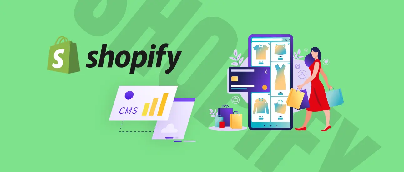 Shopify CMS
